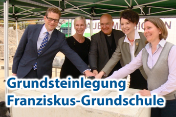 Der Grundstein für den Bau der neuen Franziskus-Grundschule in München-Haidhausen ist gelegt.
