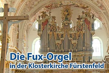 Fux-Orgel in der Klosterkirche Fürstenfeldbruck